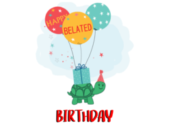 Happy Belated Birthday