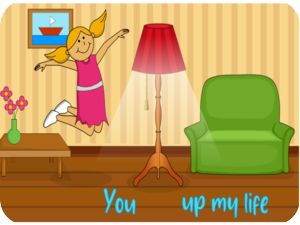 You light up my life